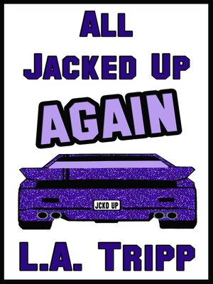 cover image of All Jacked Up Again